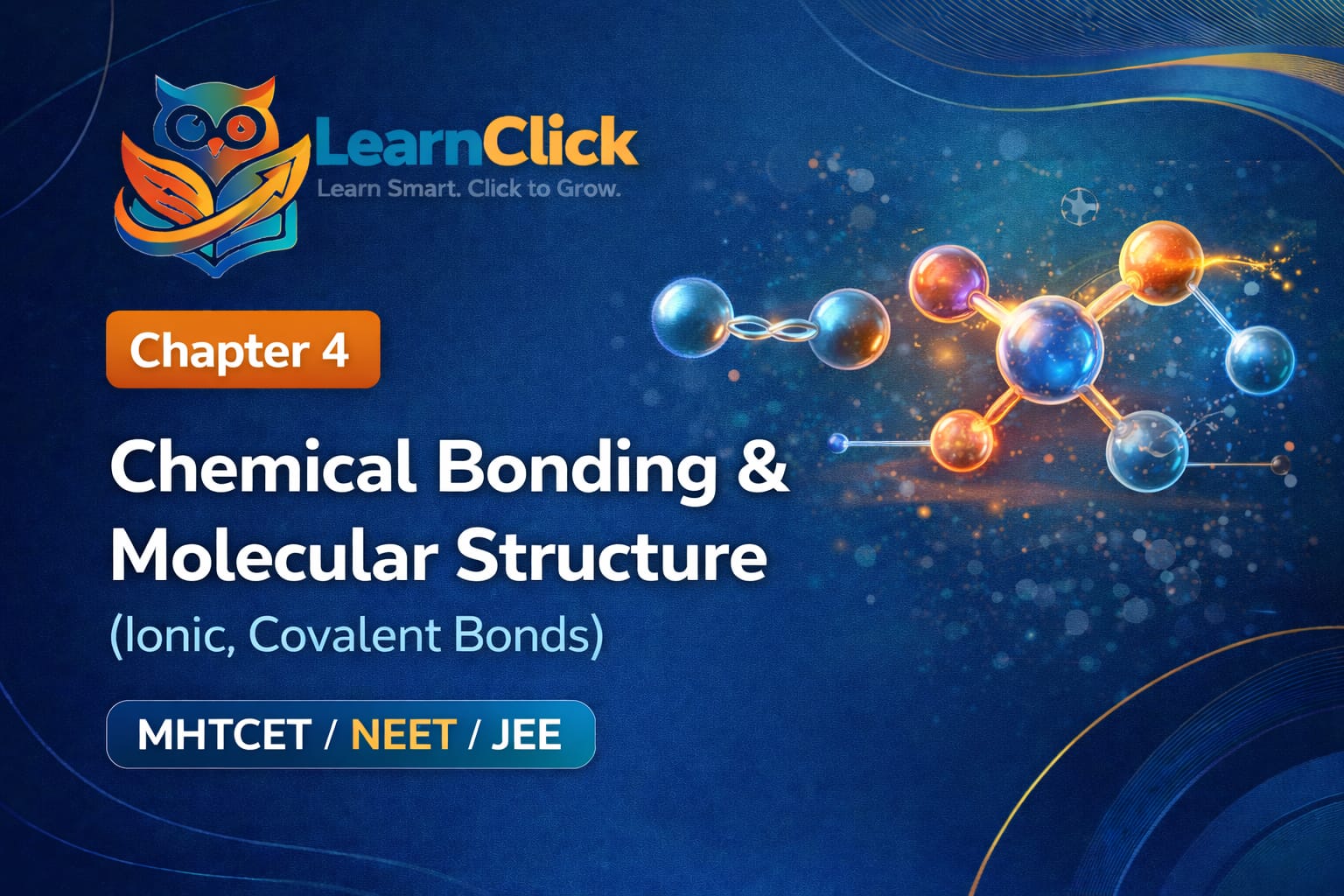 Chapter 4: Chemical Bonding & Molecular Structure